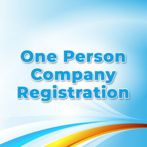 One Person Company Registration