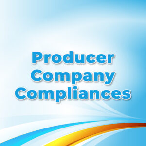 Producer Company Compliances